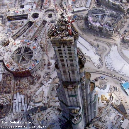 Burj Dubai tower construction (photo by Bret Oliver)